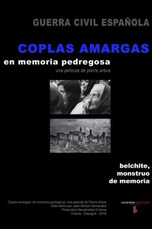 Affiche du film Coplas amargas, a la memoria pedregosa