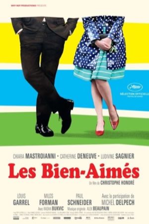Affiche du film Les Bien-aimés