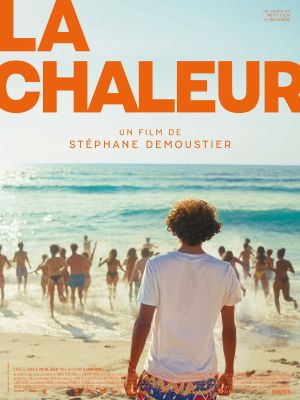 Affiche du film La chaleur