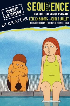 Affiche du film L'été en shorts ! Soirée courts métrages