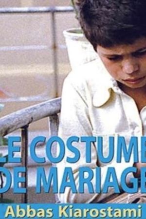 Affiche du film Le Costume de mariage + Le Choeur