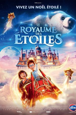 Affiche du film Le Royaume des étoiles