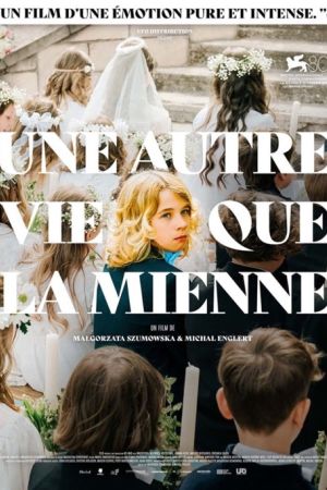 Affiche du film Une autre vie que la mienne