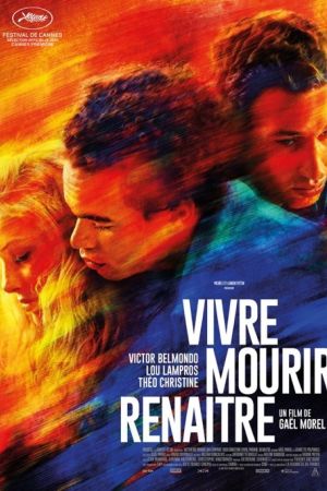 Affiche du film Vivre, mourir, renaître