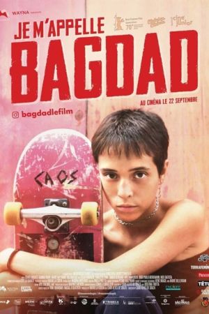 Affiche du film Je m'appelle Bagdad