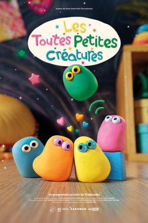 Affiche du film Les Toutes Petites Créatures