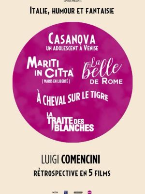 Luigi Comencini : Italie, humour et fantaisie !