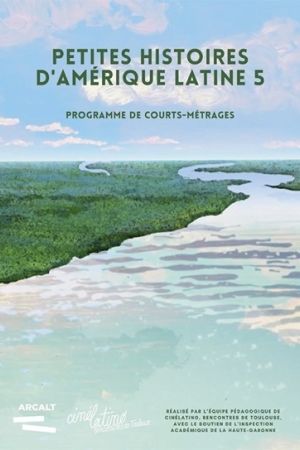 Affiche du film Petites Histoires d'Amérique Latine 5