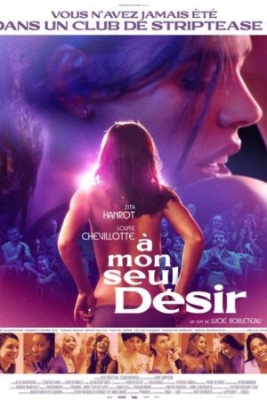 Affiche du film A mon seul désir