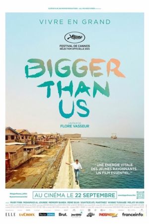 Affiche du film Bigger Than Us