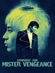 Sympathy for Mr. Vengeance