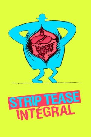 Affiche du film Strip-tease intégral