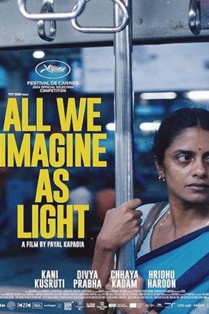Affiche du film All We Imagine as Light