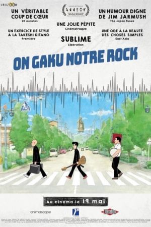 Affiche du film On-Gaku : Notre Rock !