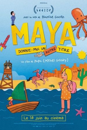 Affiche du film Maya, donne-moi un autre titre