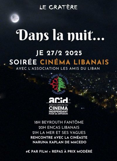 Dans la nuit... Soirée cinéma libanais