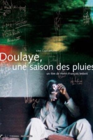 Affiche du film Doulaye, une saison des pluies
