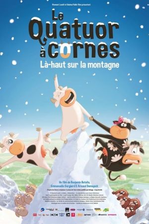 Affiche du film Le Quatuor à cornes Là-haut sur la montagne