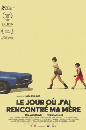 Affiche du film Le Jour où j'ai rencontré ma mère