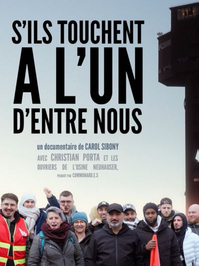 S'ils touchent à l'un d'entre nous