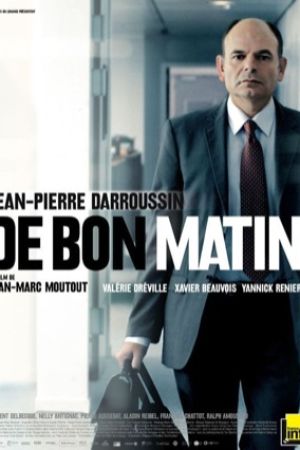 Affiche du film De bon matin