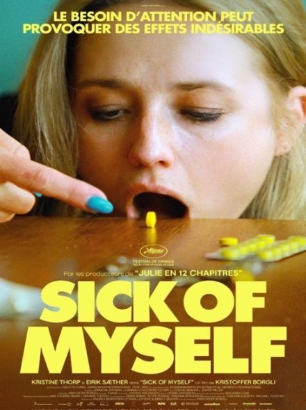 Sick of Myself