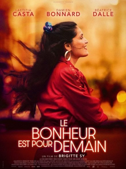 Le Bonheur Est Pour Demain