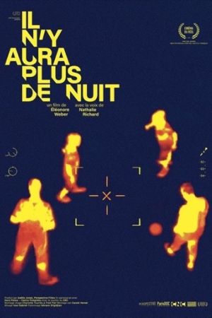 Affiche du film Il n’y aura plus de nuit
