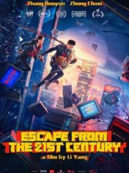 Escape From the 21st Century