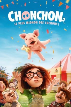 Affiche du film Chonchon, le plus mignon des cochons