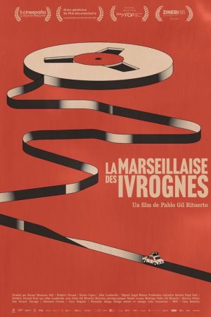 Affiche du film La Marseillaise des ivrognes