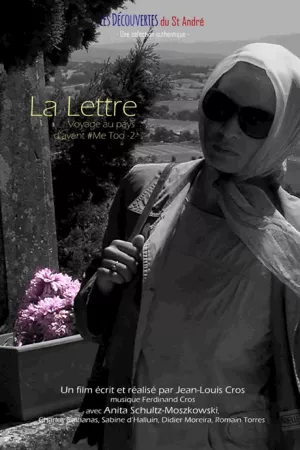 Affiche du film La Lettre (Voyage au pays d'avant #Me-Too -2)