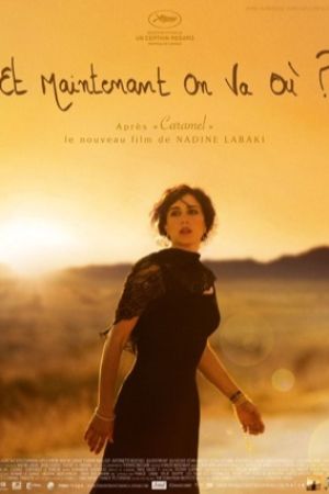 Affiche du film Et maintenant on va où ?