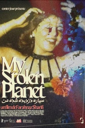 Affiche du film My Stolen Planet