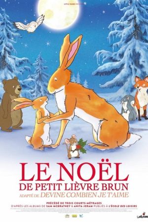 Affiche du film Le Noël de petit lièvre brun