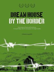 Dream house by the border