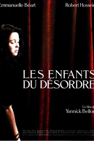 Affiche du film Les Enfants du désordre