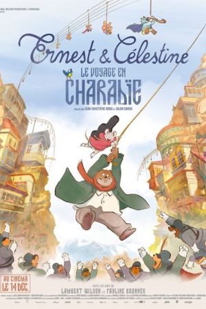 Affiche du film Ernest et Célestine : le voyage en Charabie