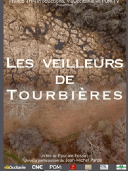 Les veilleurs de tourbières