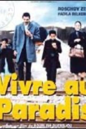 Affiche du film Vivre au paradis