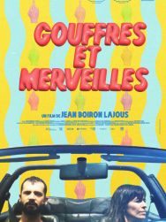 Gouffres et merveilles