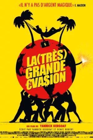 Affiche du film La (Très) grande évasion