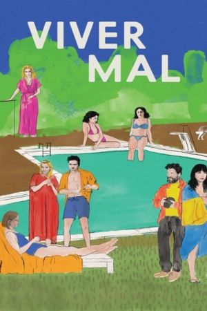 Affiche du film Viver Mal