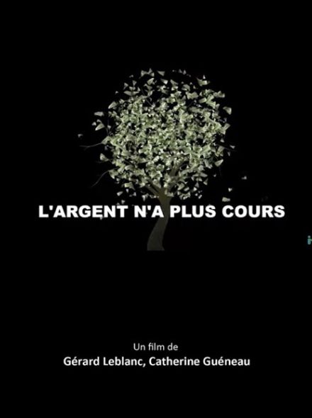 Les Locavores et L'argent n'a plus cours