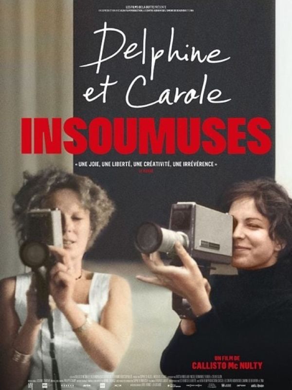 Delphine et Carole, insoumuses