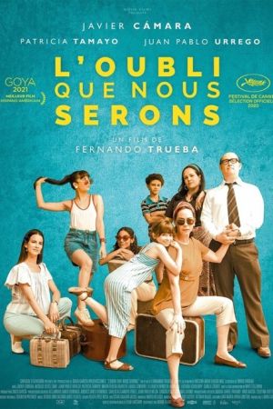 Affiche du film L'Oubli que nous serons