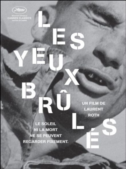 Les Yeux brûlés + Pierre Schoendoerffer la peine des hommes
