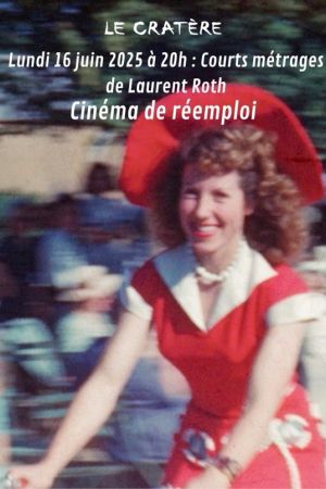 Affiche du film Courts métrages de Laurent Roth : Cinéma de réemploi