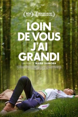 Affiche du film Loin de vous j'ai grandi