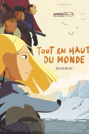 Affiche du film Tout en haut du monde